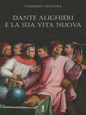 cover image of Dante Alighieri e la sua Vita Nuova